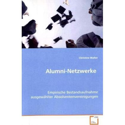 Alumni-Netzwerke, Fachbücher von Christine Walter