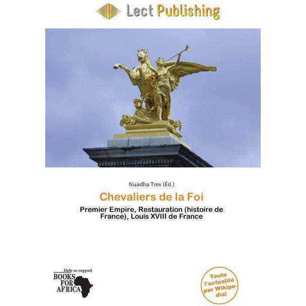 Chevaliers de la Foi, Fachbücher