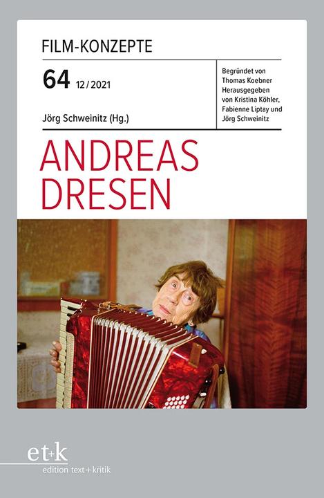 Andreas Dresen (Deutsch, Kristina Köhler, Fabienne Liptay, Jörg Schweinitz, 2022)