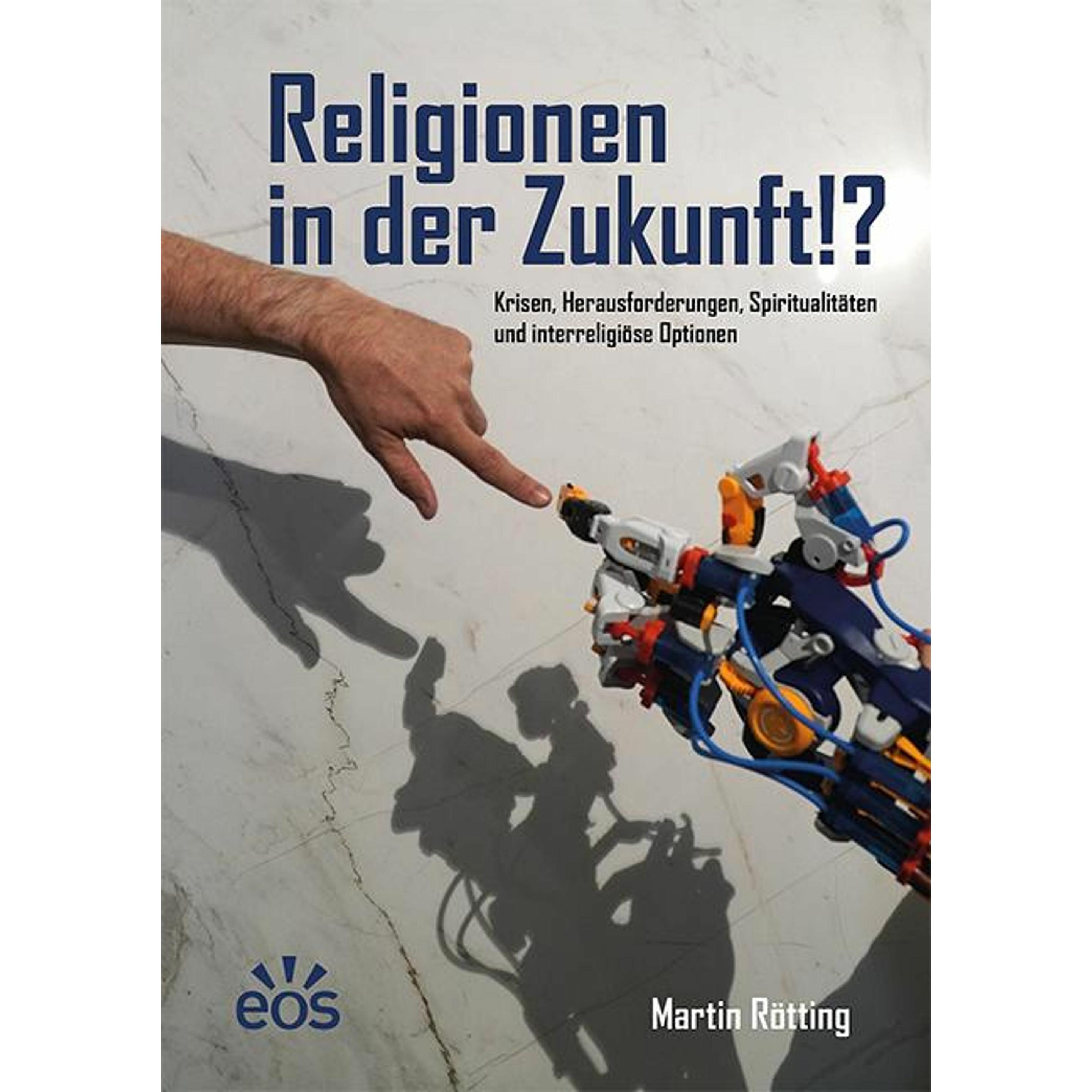 Religionen in der Zukunft!?, Sachbücher von Martin Rötting