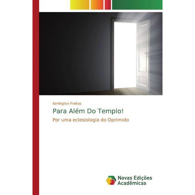 Para Além Do Templo!, Fachbücher von Kerlington Freitas