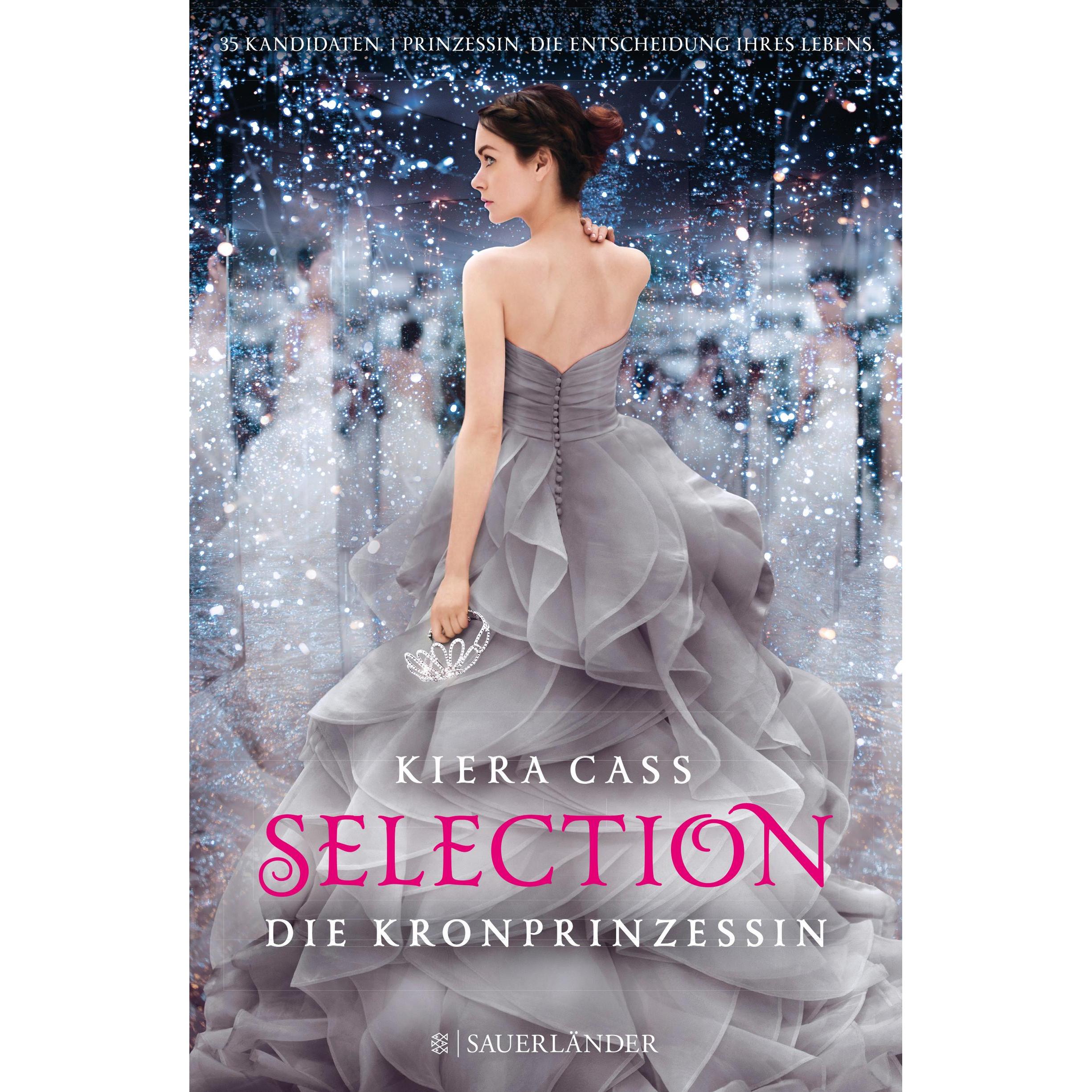 Selection Die Kronprinzessin, Belletristik von Kiera Cass