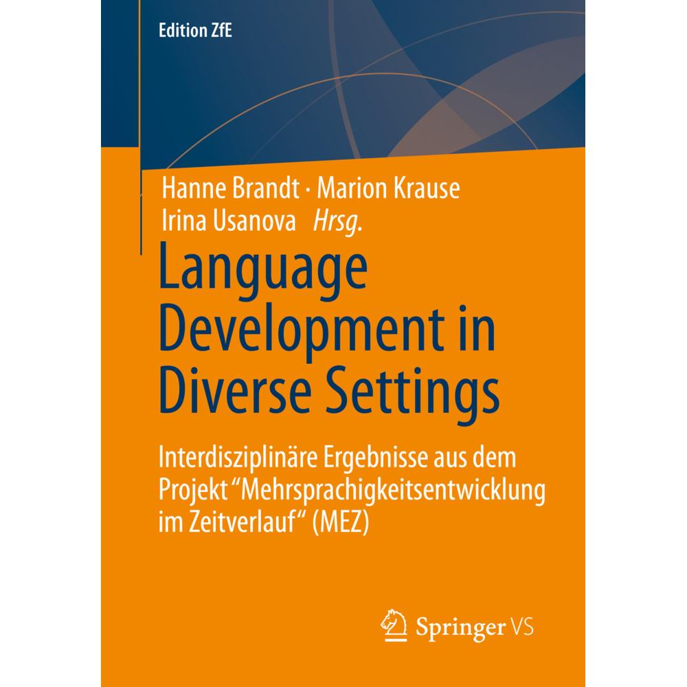 Language Development in Diverse Settings, Fachbücher von Hanne Brandt, Marion Krause, Irina Usanova