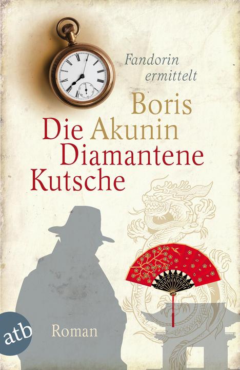 Produktbild Die diamantene Kutsche (Deutsch, Boris Akunin, 2006)