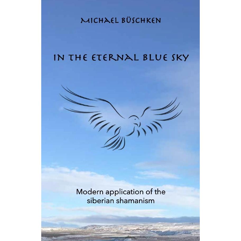 In the eternal blue sky, Ratgeber von Michael Büschken