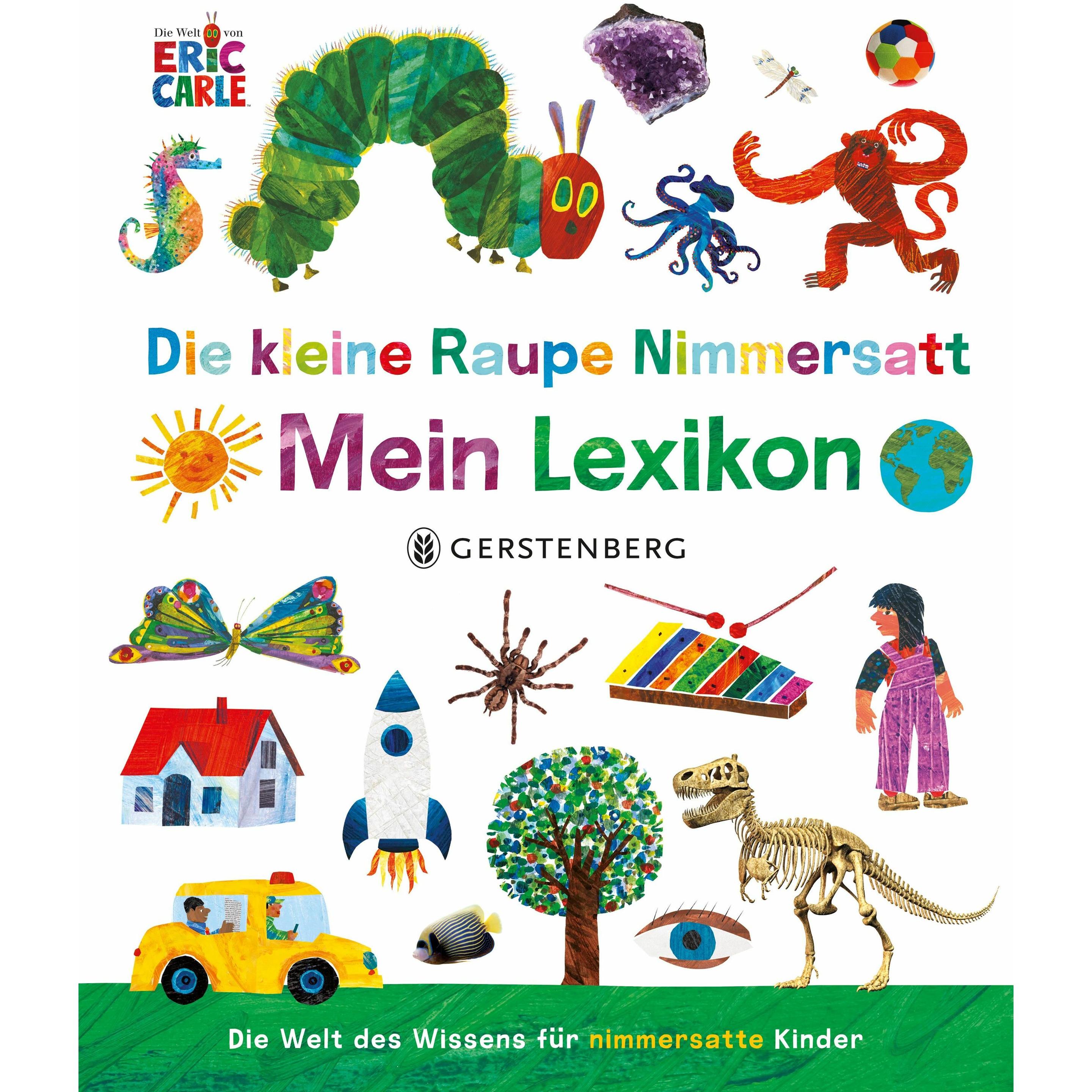 Die kleine Raupe Nimmersatt - Mein Lexikon, Kinderbücher von Eric Carle
