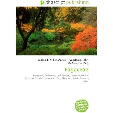 Thumbnail - Fagaceae, Fachbücher von Agnes F. Vandome, Frederic P. Miller, John McBrewster