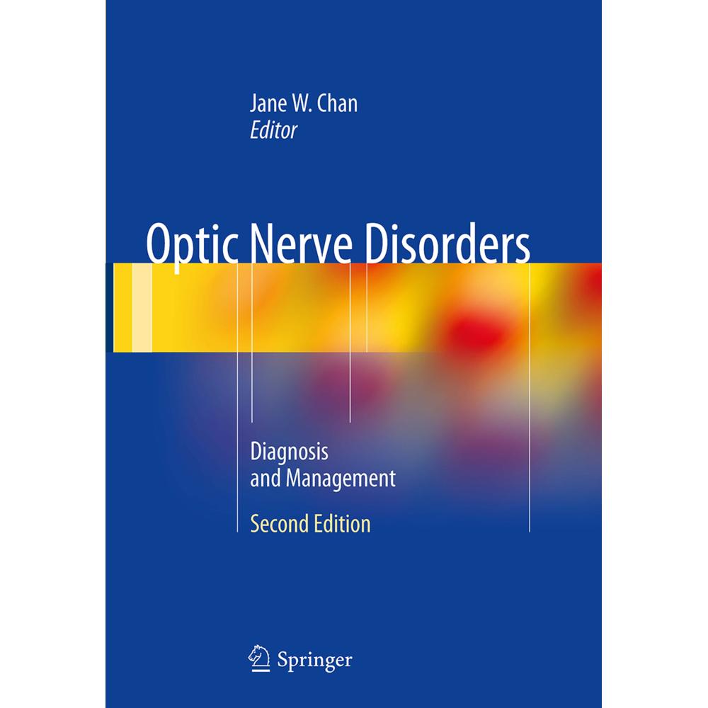 Optic Nerve Disorders, Fachbücher von Jane W. Chan