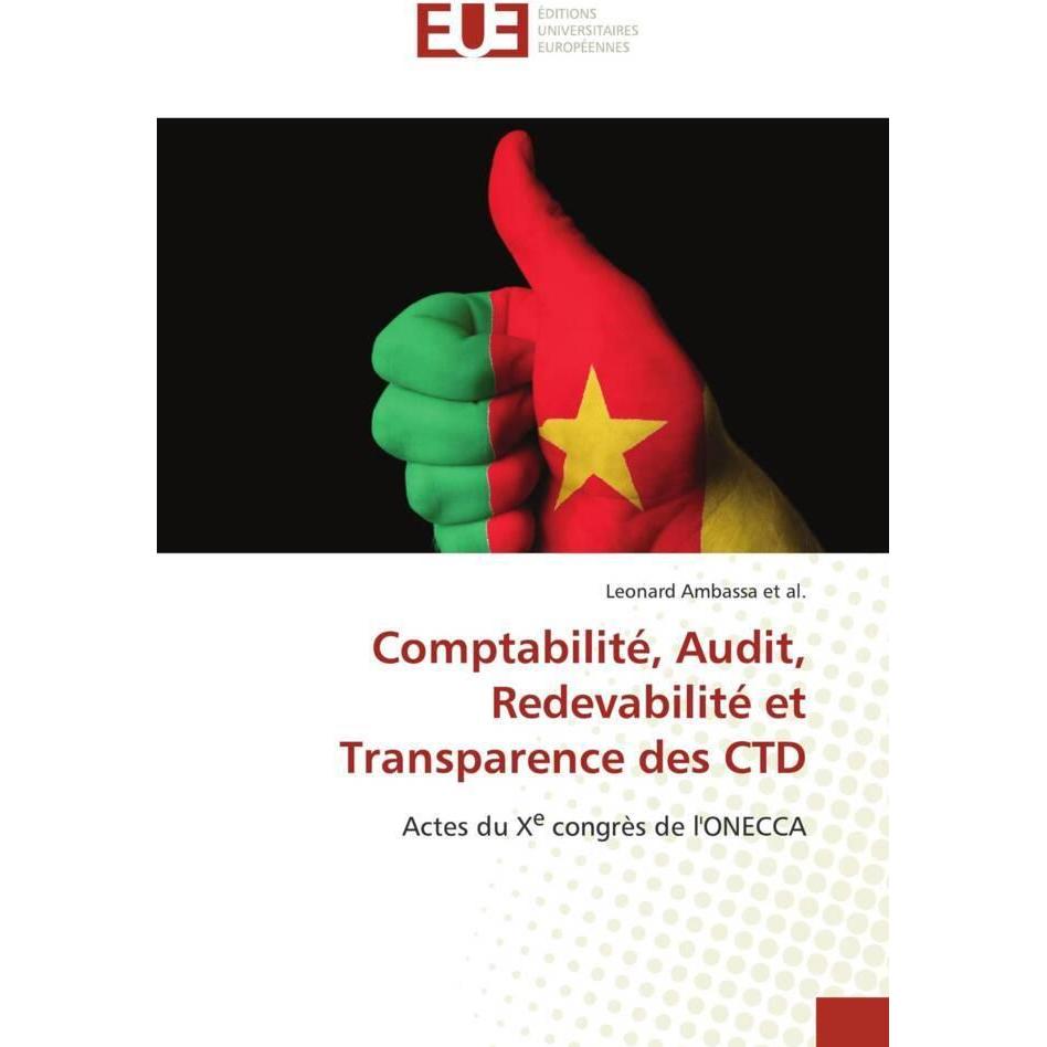 Comptabilité, Audit, Redevabilité et Transparence des CTD, Fachbücher von Leonard Ambassa et al.