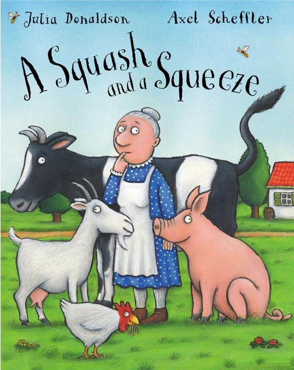 Produktbild A Squash and a Squeeze (Englisch, Julia Donaldson, 2017)