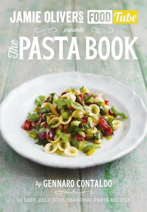 Produktbild Jamie's Food Tube: The Pasta Book (Englisch, Gennaro Contaldo, 2015)