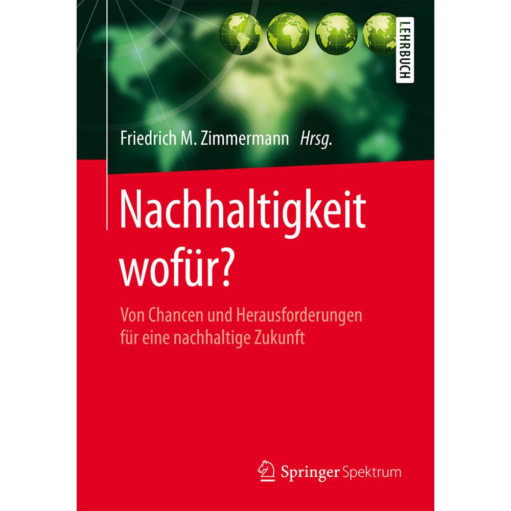 Nachhaltigkeit wofür?, Fachbücher