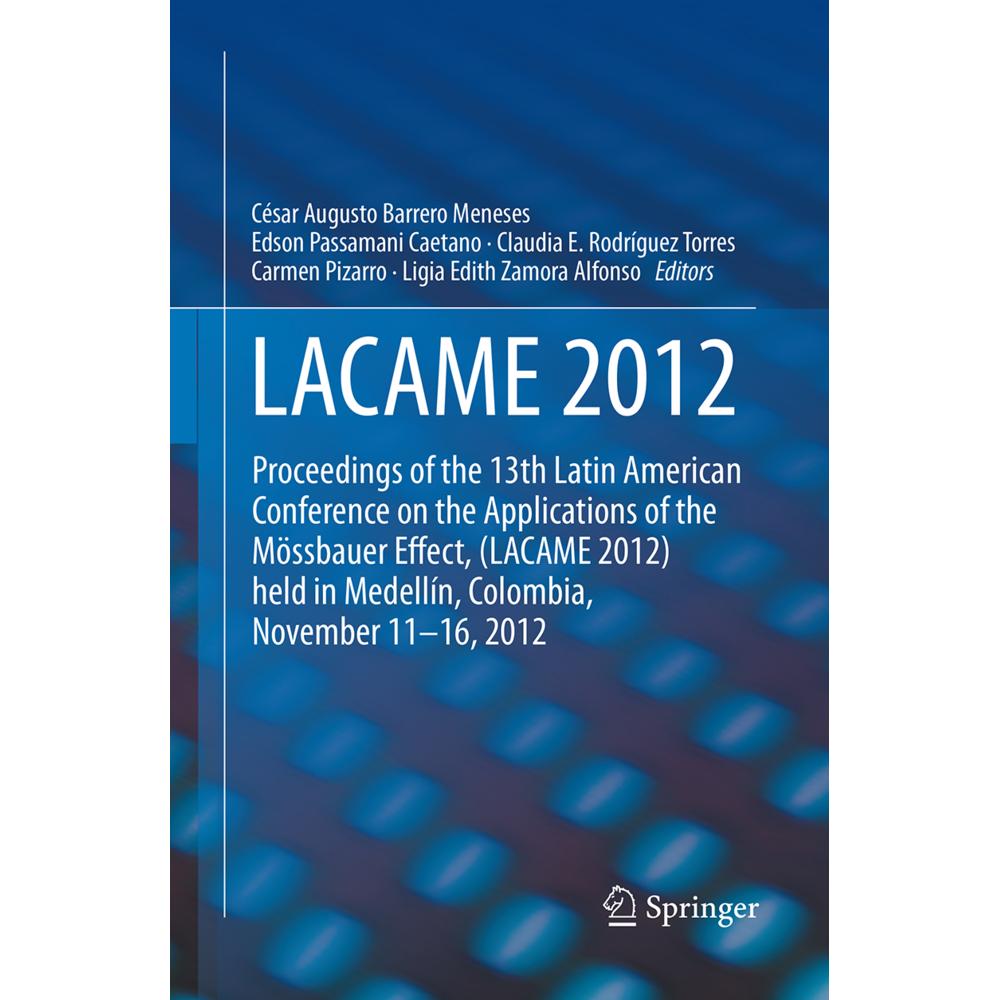 LACAME 2012, Fachbücher von Edson Passamani Caetano, César Augusto Barrero Meneses, Ligia Edith Zamora Alfonso, Carmen P...