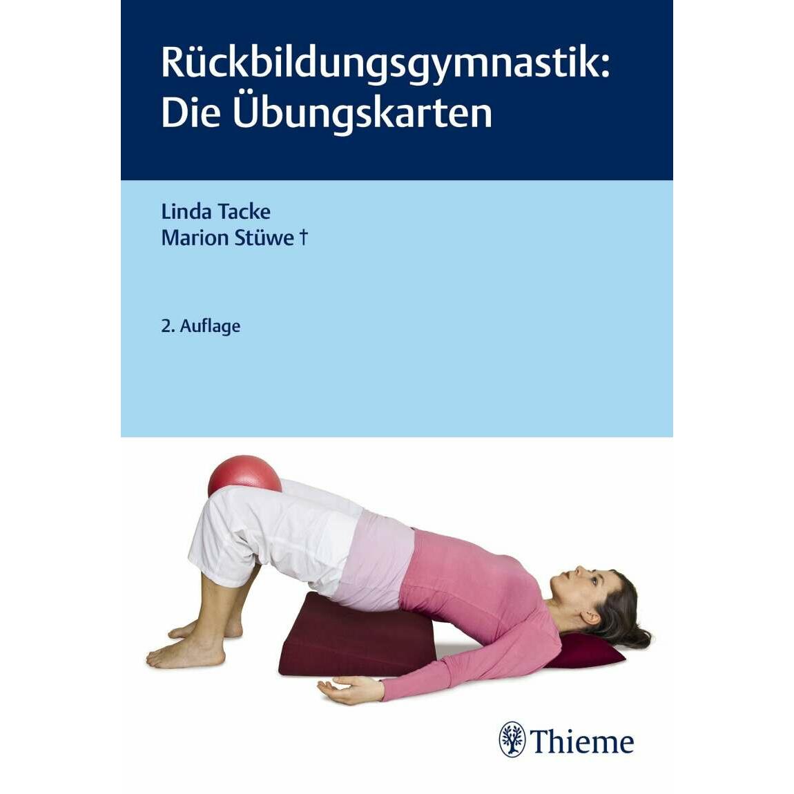 Rückbildungsgymnastik: Die Übungskarten, Schulbücher von Linda Tacke