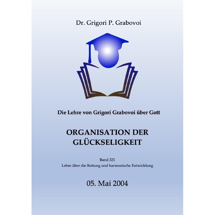Grabovoi:Die Lehre von Grigori Grabovoi, Sachbücher von Dr. Grigori P. Grabovoi
