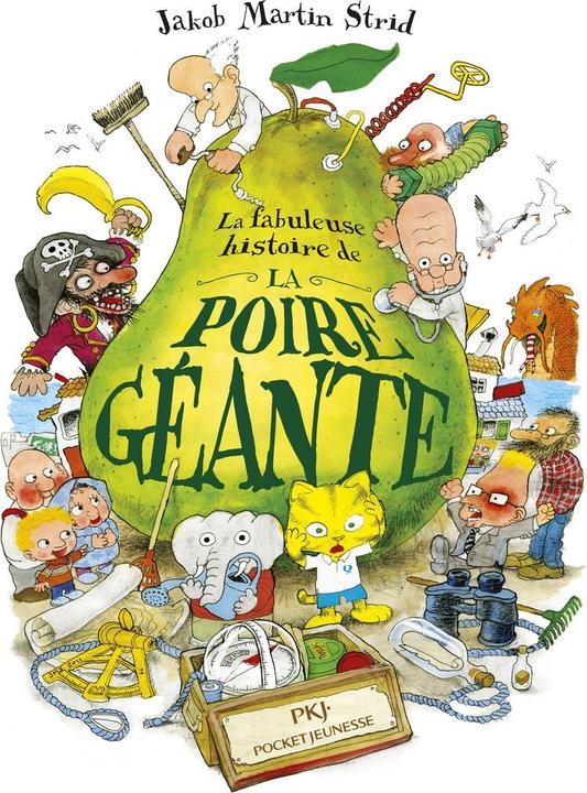 Immagine prodotto La fabuleuse histoire de la poire géante (Francese, Strid Jacob Martin, 2014)