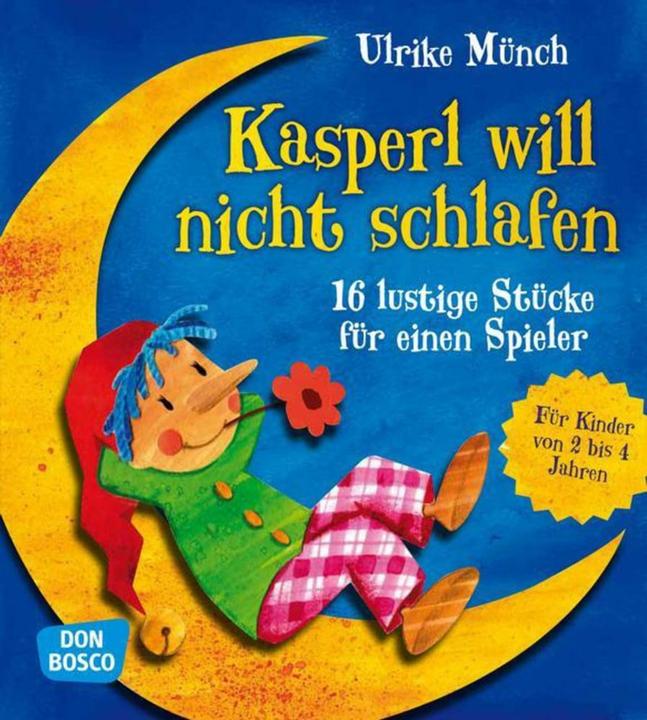 Produktbild Kasperl will nicht schlafen (Deutsch, Ulrike Münch, 2013)