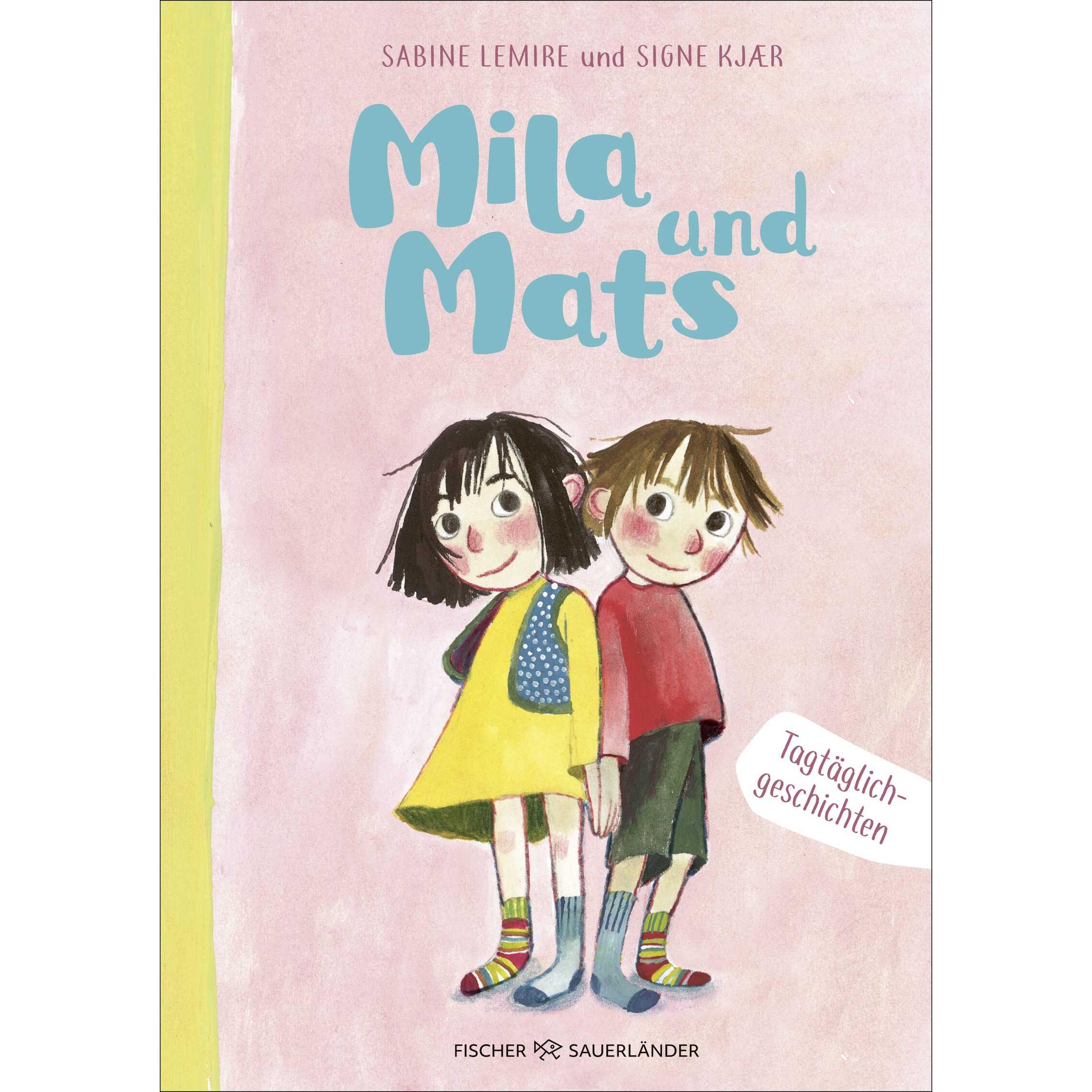 Mila und Mats, Libro per bambini di Signe Kjaer, Sabine Lemire, Friederike Buchinger