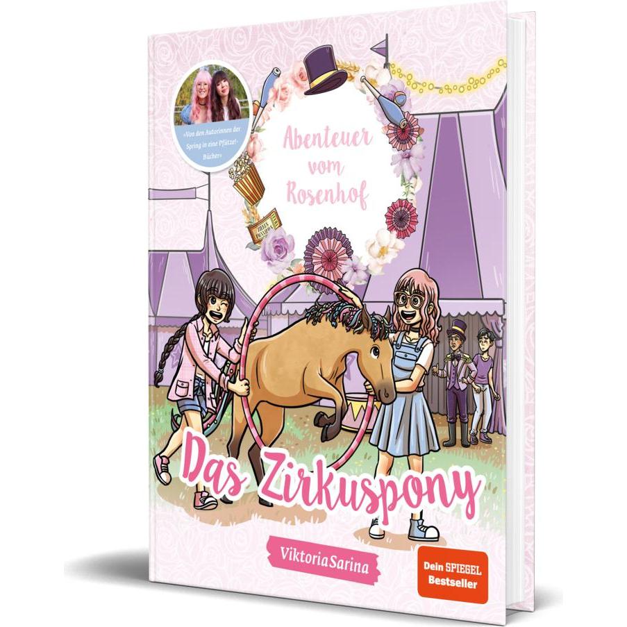 Abenteuer vom Rosenhof Das Zirkuspony, Kinderbücher von Viktoriasarina, Katharina Netolitzky