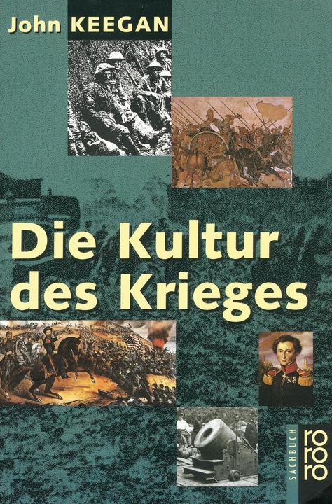 Produktbild Die Kultur des Krieges (Deutsch, John Keegan, 1997)