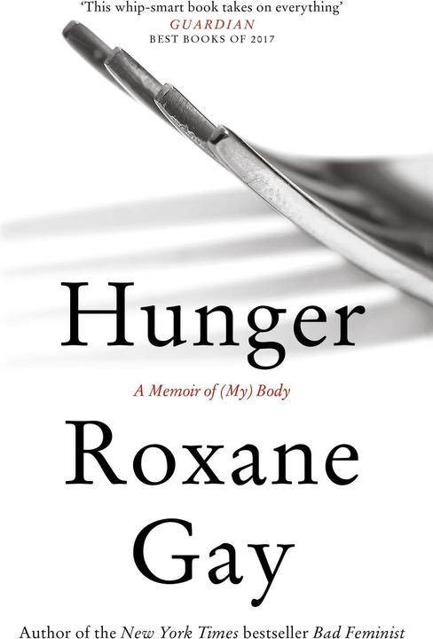 Produktbild Hunger (Englisch, Gay Roxane, Roxane Gay, 2018)