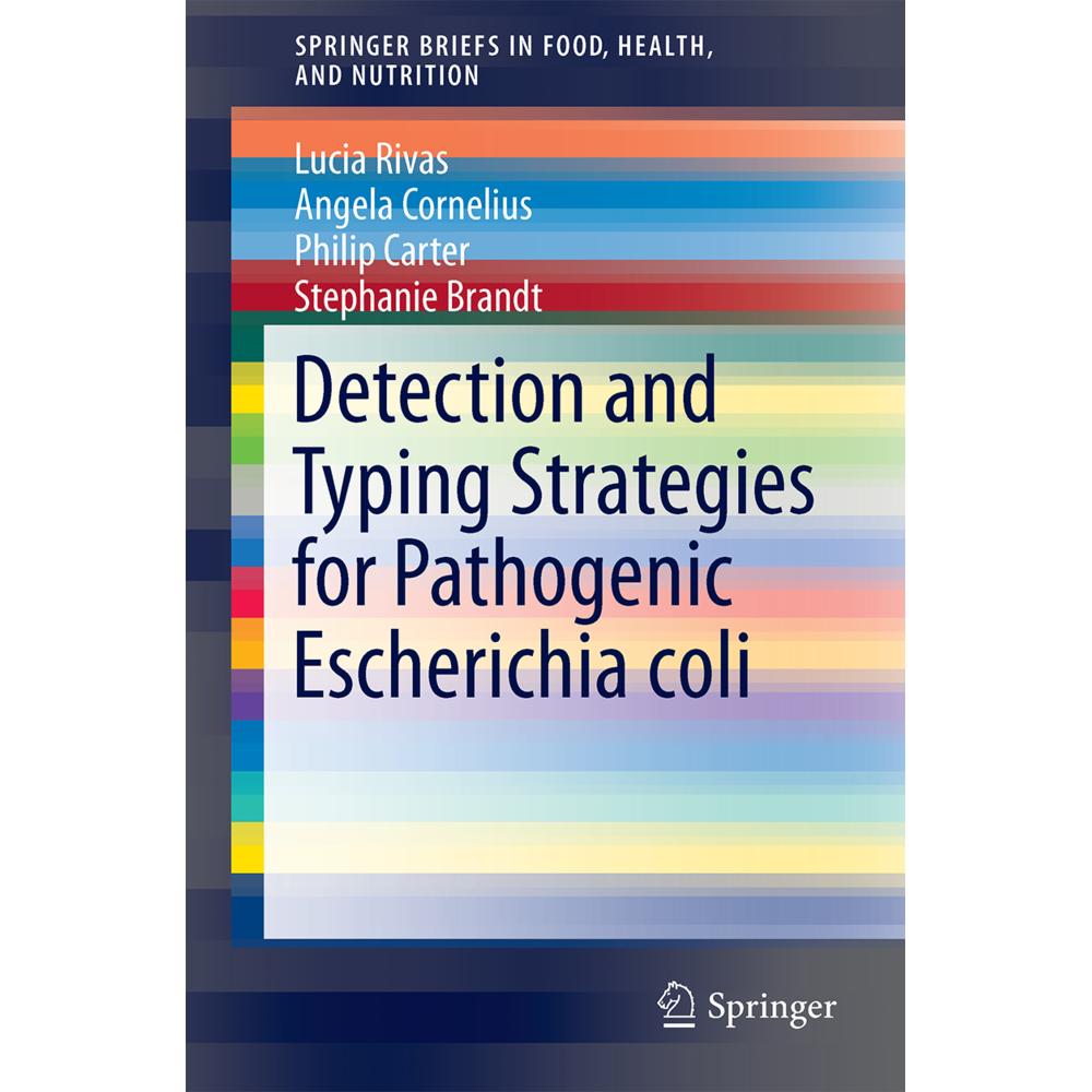 Detection and Typing Strategies for Pathogenic Escherichia coli, Fachbücher von Philip Carter, Angela Cornelius, Lucia R...