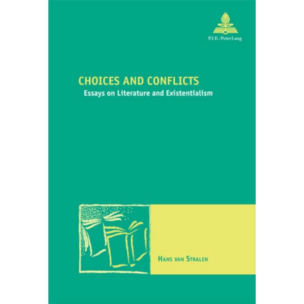 Choices and Conflicts, Fachbücher von Hans van Stralen
