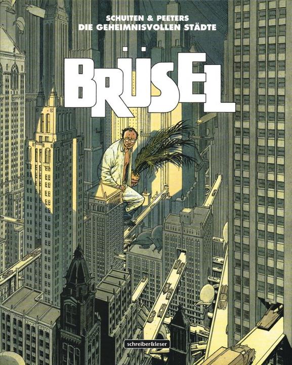 Produktbild Brüsel (Deutsch, Benoît Peeters, François Schuiten, 2012)