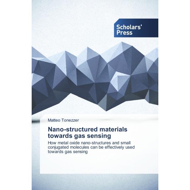Nano-structured materials towards gas sensing, Fachbücher