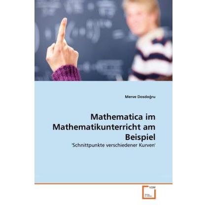 Mathematica im Mathematikunterricht am Beispiel, Fachbücher