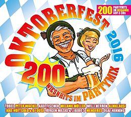 Oktoberfest 2016 - 200 Wiesnhits in a party mix (Various)