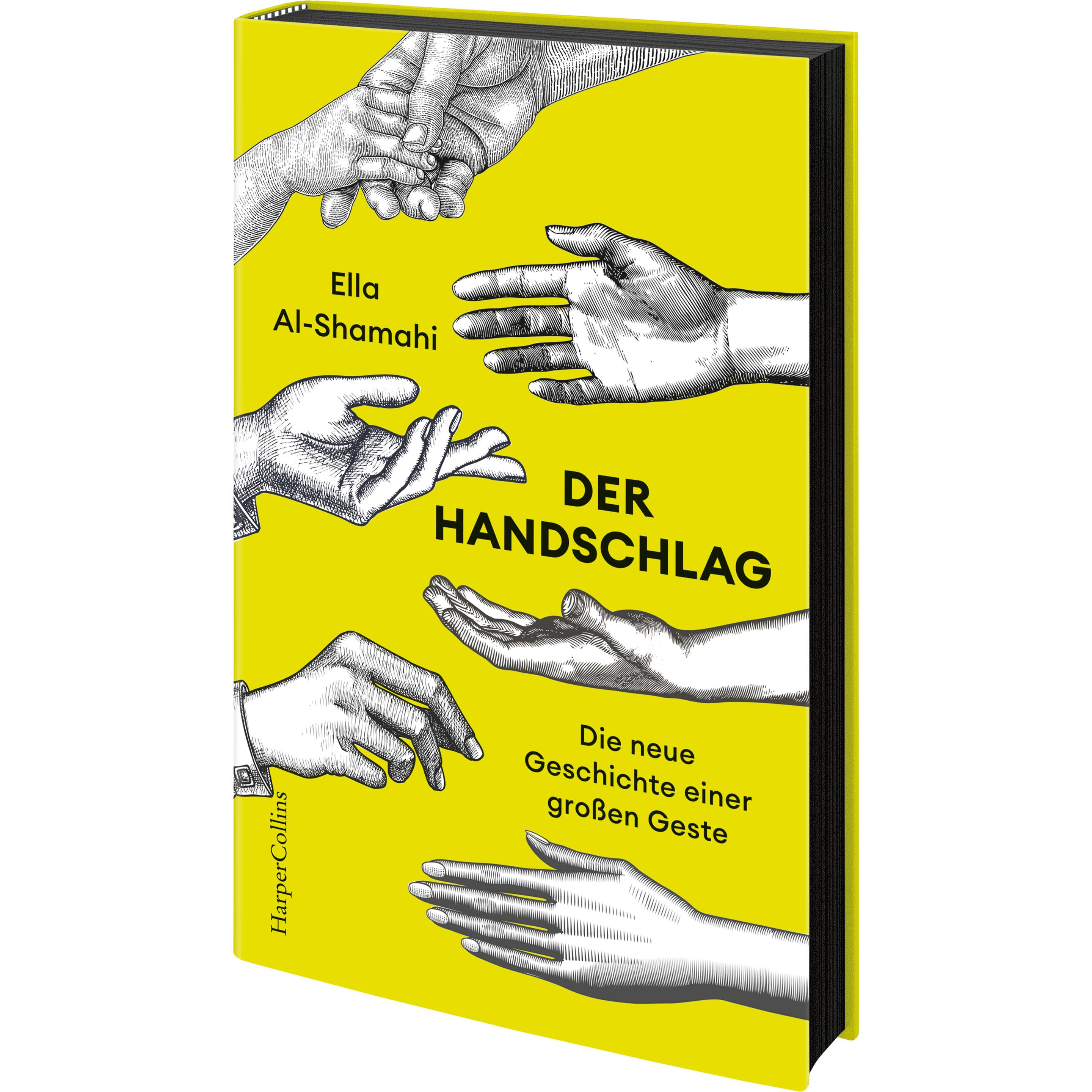 Der Handschlag – Die neue Geschichte einer grossen Geste, Sachbücher von Ella Al-Shamahi