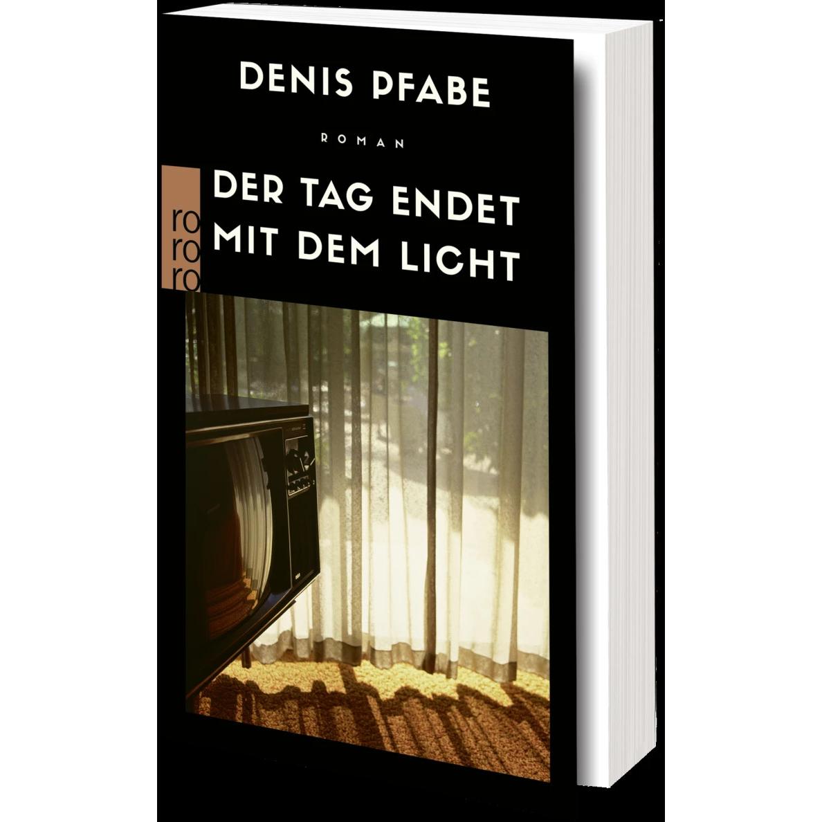 Thumbnail - Der Tag endet mit dem Licht, Belletristik von Denis Pfabe