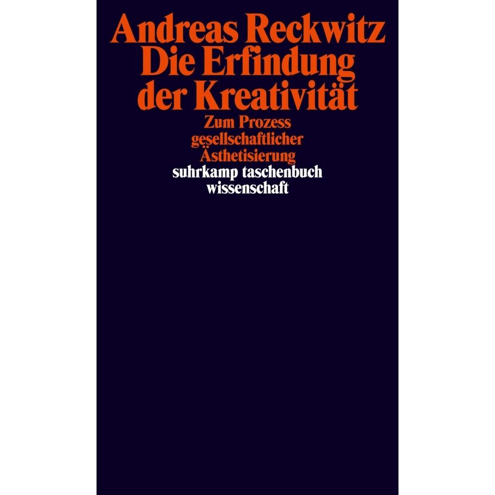 Die Erfindung der Kreativität, Fachbücher von Andreas Reckwitz
