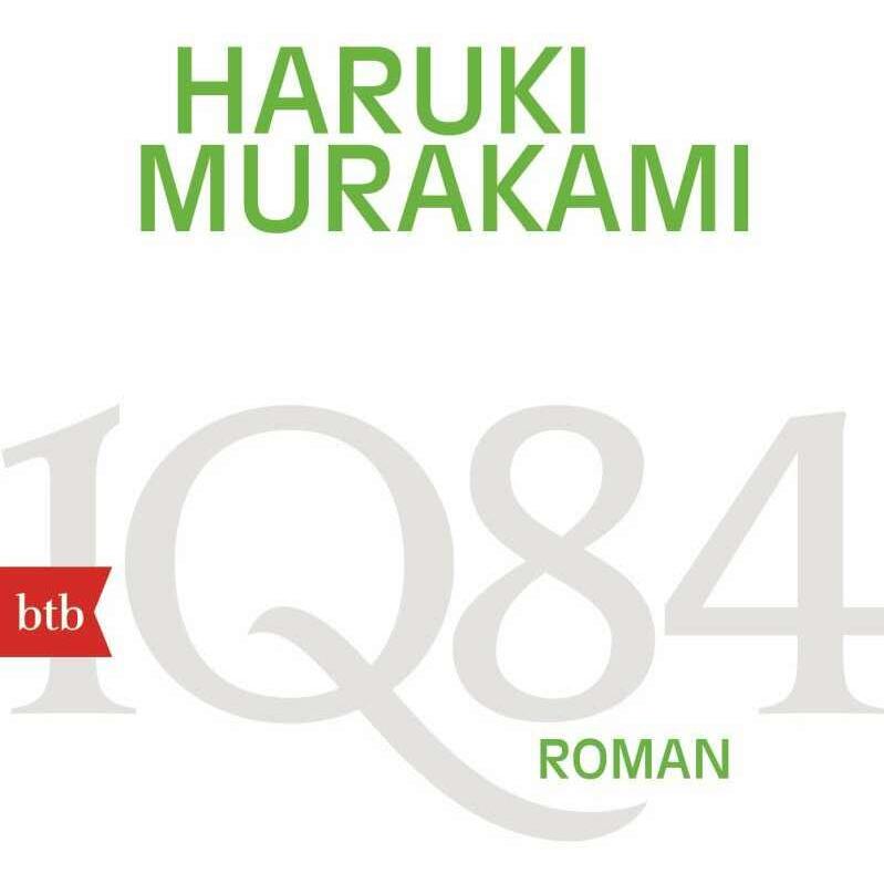 1Q84 Buch 1 und 2, Belletristik von Haruki Murakami