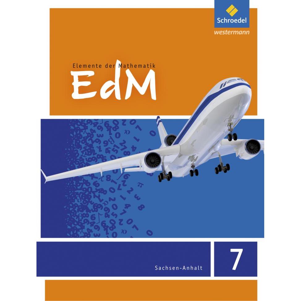 Thumbnail - Elemente der Mathematik 7. Schülerband. Sachsen-Anhalt, Schulbücher von Friedrich Suhr, Helmut Postel, Heinz Griesel, We...