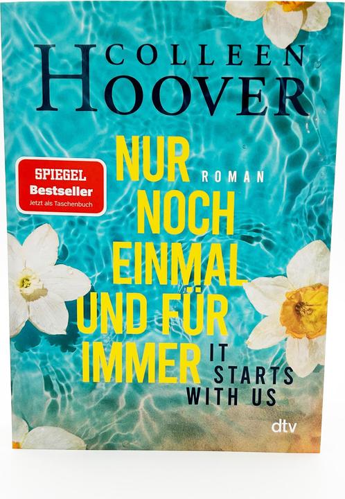 It starts with us - Une fois de plus et pour toujours (Allemand, Colleen Hoover., Katarina Ganslandt, Anja Galić, 2023)