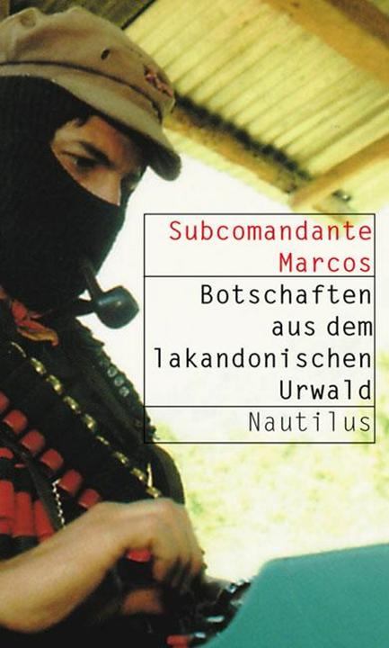 Produktbild Botschaften aus dem Lakandonischen Urwald (Deutsch, Horst Rosenberger|Marcos, Marcos, 2005)
