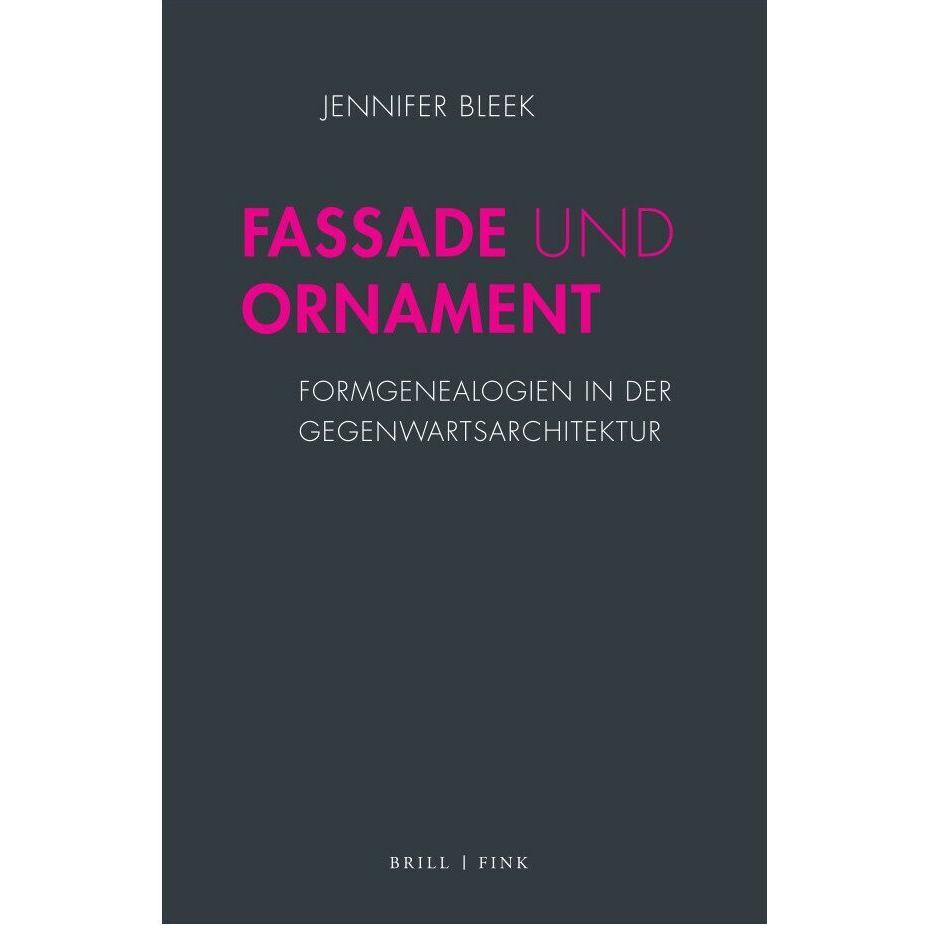 Fassade und Ornament, Fachbücher von Jennifer Bleek