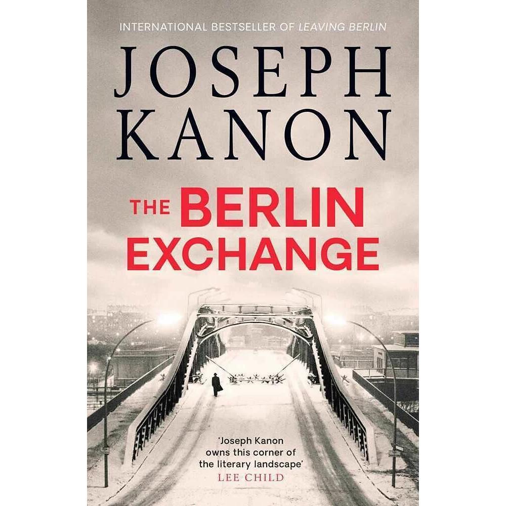 The Berlin Exchange, Belletristik von Joseph Kanon
