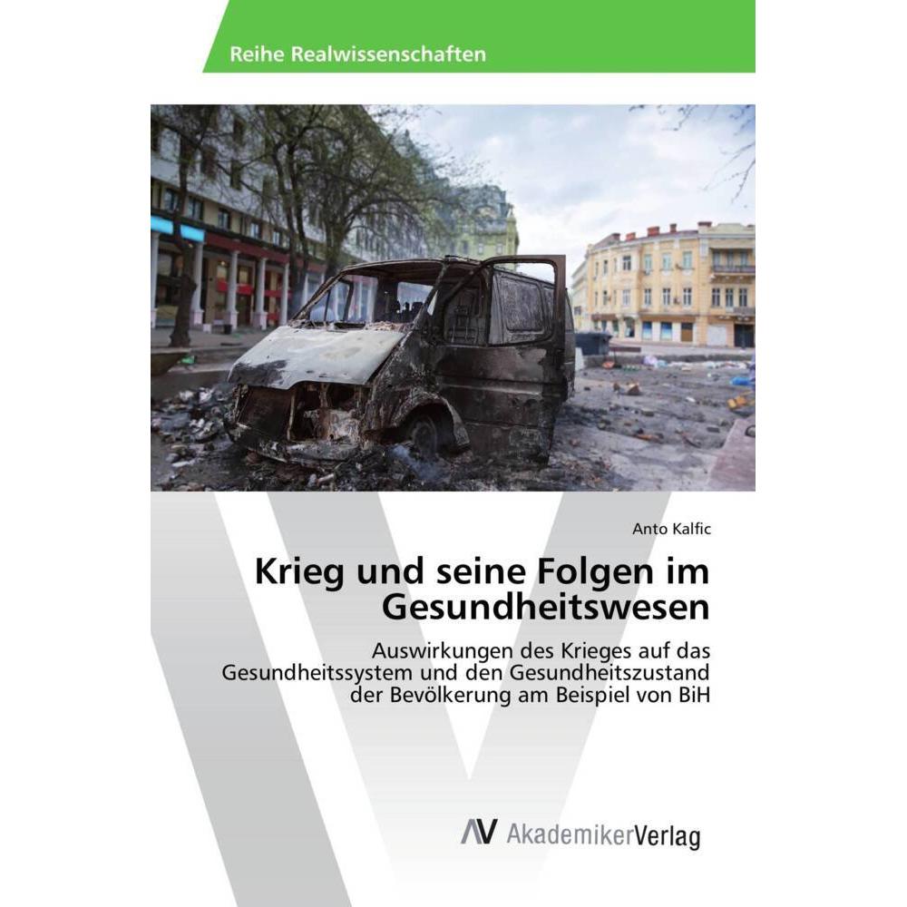 Krieg und seine Folgen im Gesundheitswesen, Fachbücher