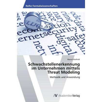 Schwachstellenerkennung im Unternehmen mittels Threat Modeling, Fachbücher
