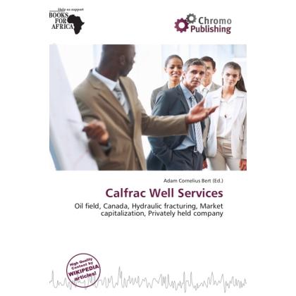 Calfrac Well Services, Fachbücher