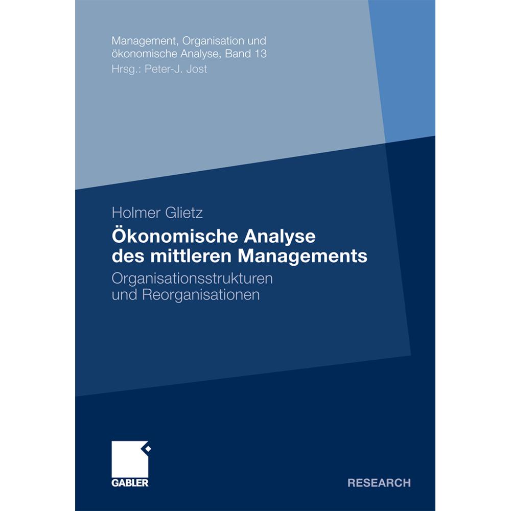 Ökonomische Analyse des mittleren Managements, Fachbücher