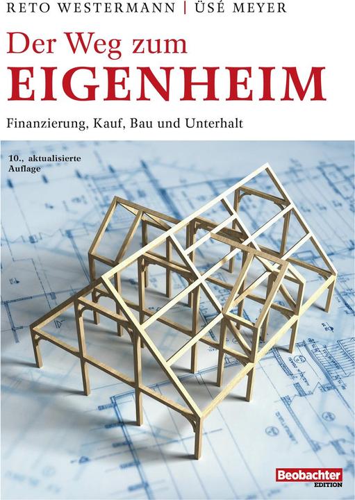 Actual product image Der Weg zum Eigenheim (German, Reto Westermann, Üsé Meyer, 2022)