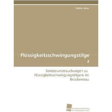 Thumbnail - Flüssigkeitsschwingungstilger, Fachbücher von Stefan Kuss