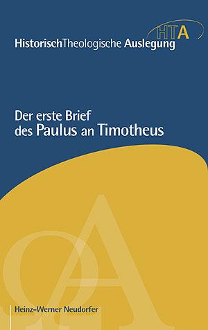 Produktbild Brunnen Der erste Brief des Paulus an Timotheus (Deutsch, Heinz-Werner Neudorfer, 2018)