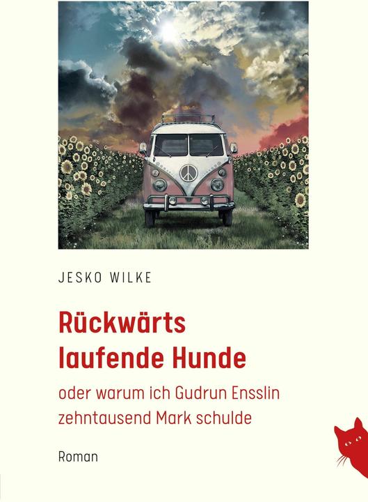 Rückwärts laufende Hunde (Deutsch, Jesko Wilke, 2022)