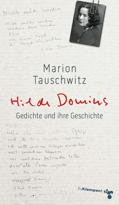 Produktbild Hilde Domins Gedichte und ihre Geschichte (Deutsch, Marion Tauschwitz, 2016)