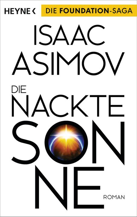 Produktbild Die nackte Sonne (Deutsch, Isaac Asimov, 2016)